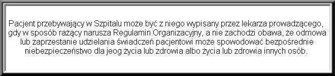 Ograniczenie korzystania z praw pacjenta może nastąpić w przypadku wystąpienia zagrożenia epidemicznego lub ze względu na bezpieczeństwo zdrowotne pacjentów, a w przypadku prawa pacjenta do