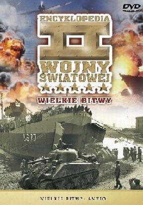 WIELKIE BITWY : ANZIO [Film] Warszawa : GM Distribution, 2007. - 1 dysk DVD (45 min) : dźw. DD 2.0 ; polski lektor ; napisy polskie ; obraz 4:3 ; kolor ; cz.-b.