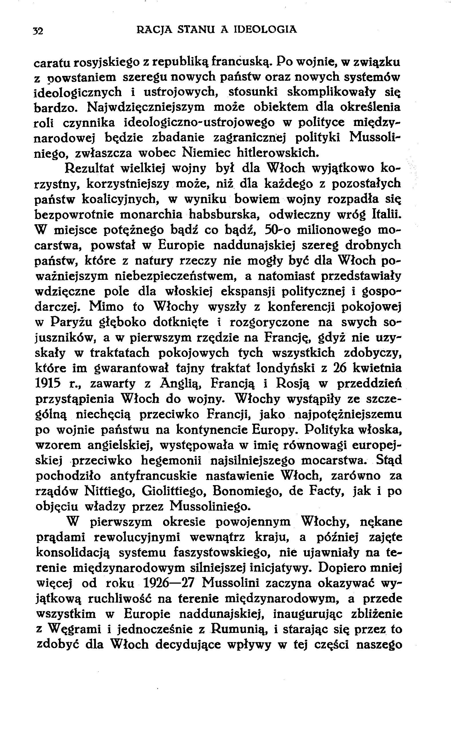 32 RACJA STANU A IDEOLOGIA caratu rosyjskiego z republiką francuską.