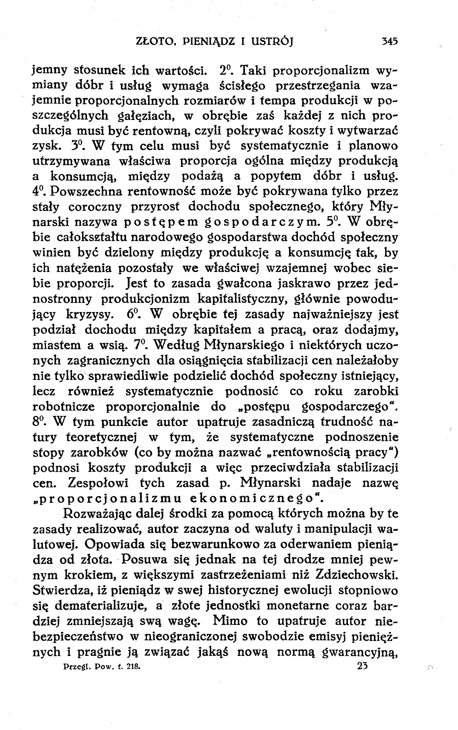 ZŁOTO, PIENIĄDZ I USTRÓJ 345 jemny stosunek ich wartości. 2.