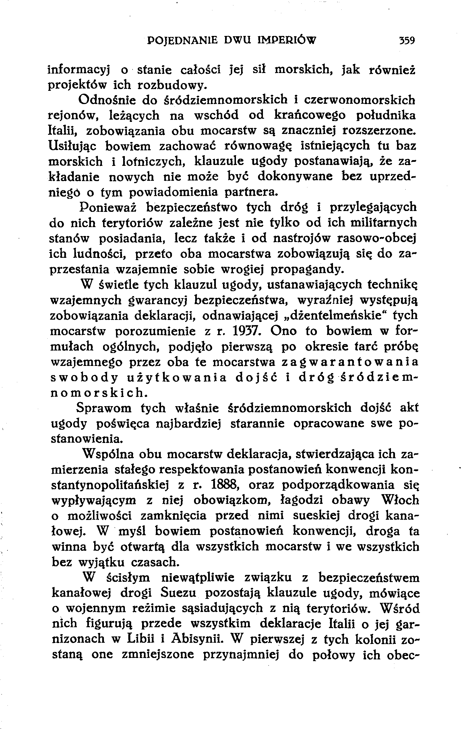 POJEDNANIE DWU IMPERIÓW 359 informacyj o stanie całości jej sił morskich, jak również projektów ich rozbudowy.