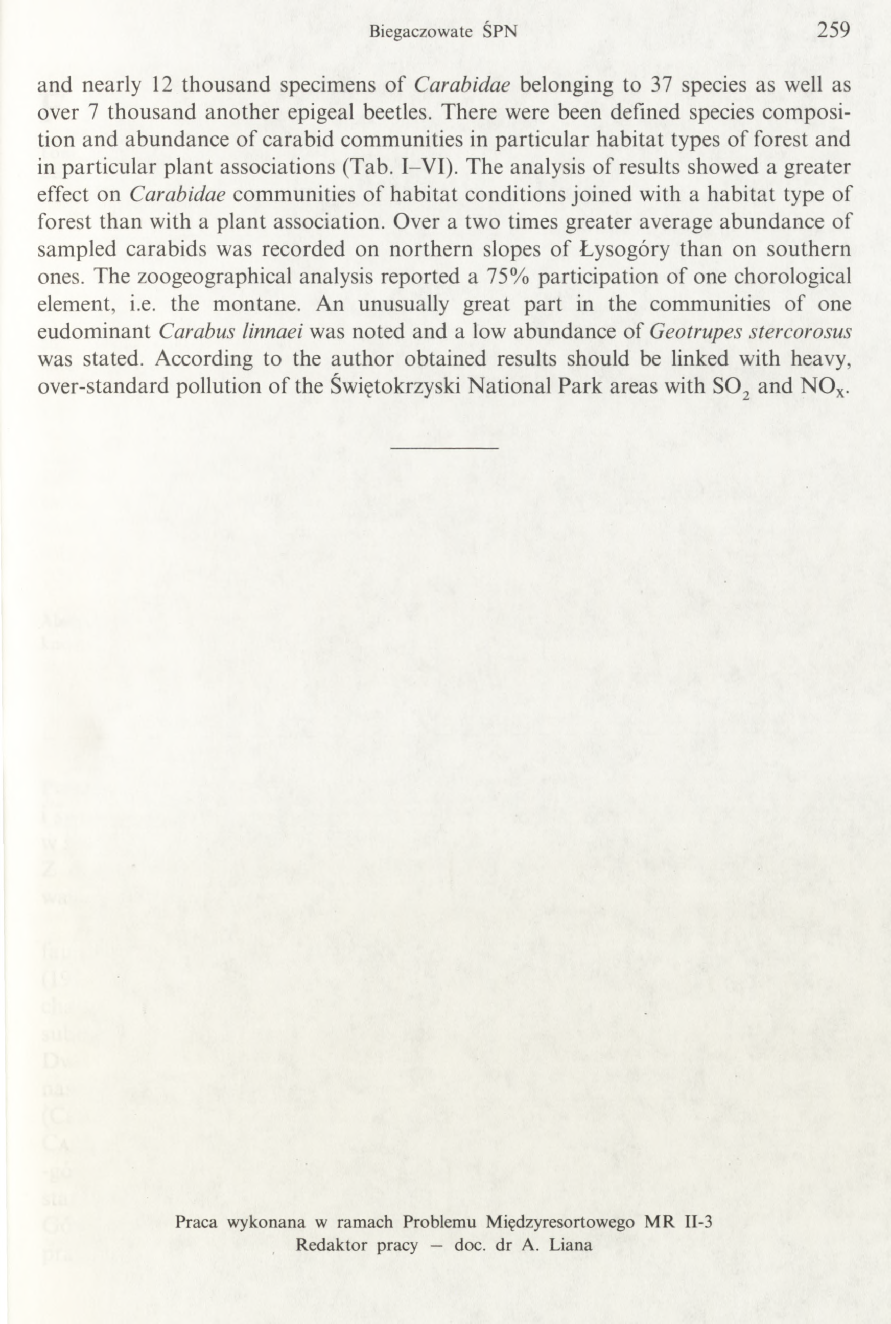 Biegaczow ate ŚPN 2 5 9 and nearly 12 thousand specimens of Carabidae belonging to 37 species as well as over 7 tho usand an o th er epigeal beetles.