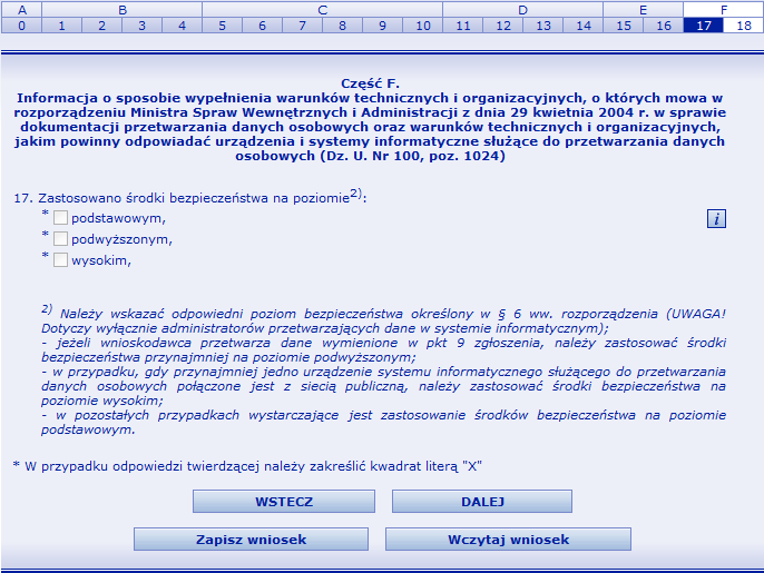 F17 Poziom bezpieczeostwa 1. Poziom bezpieczeostwa określa się dla zbiorów przetwarzanych elektronicznie. 2.