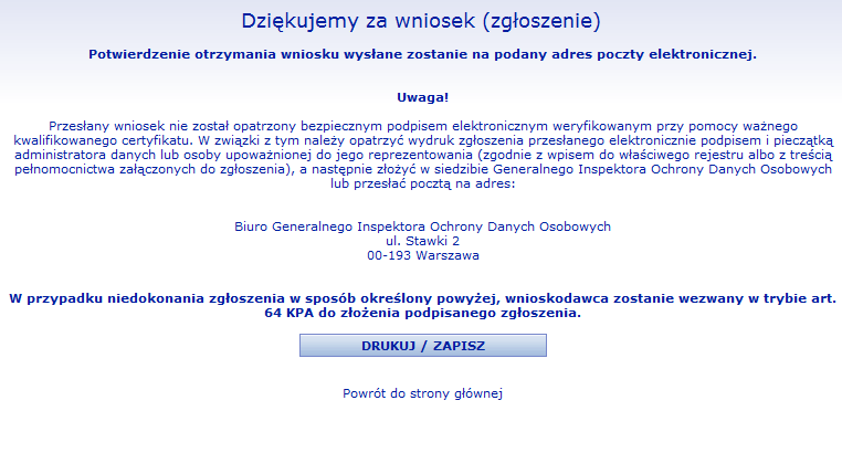 Potwierdzenie 1. Jeżeli transmisja zostanie zakooczona poprawnie system wyświetli stosowny komunikat. 2.