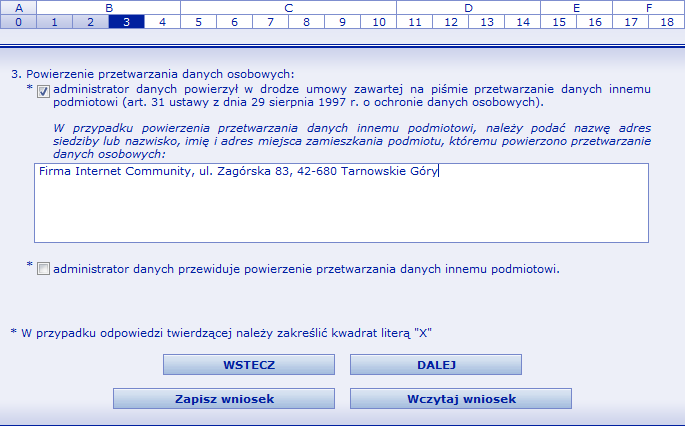 B3 Powierzenie przetwarzania danych 1. Dział B3 wypełnia się w przypadku powierzenia przetwarzania danych w oparciu o art. 31 ustawy o ochronie danych osobowych. 2.