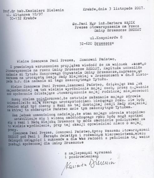 HONOROWY OBYWATEL GMINY BRZESZCZE Marzec 2007 r. Walne Zebranie Stowarzyszenia BRZOST przyjęło wniosek o nadanie prof. dr hab.
