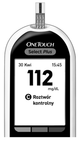 Wykonywanie pomiaru 3 7. Odczyt wyniku Glukometr obliczy i wyświetli wynik pomiaru wraz z datą, godziną, jednostką pomiaru i komunikatem Roztwór kontrolny.