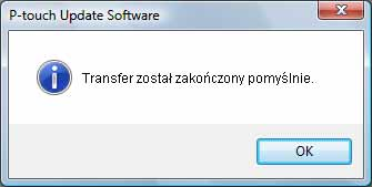 Nie wyłączaj urządzenia podczas trwania procesu aktualizacji.