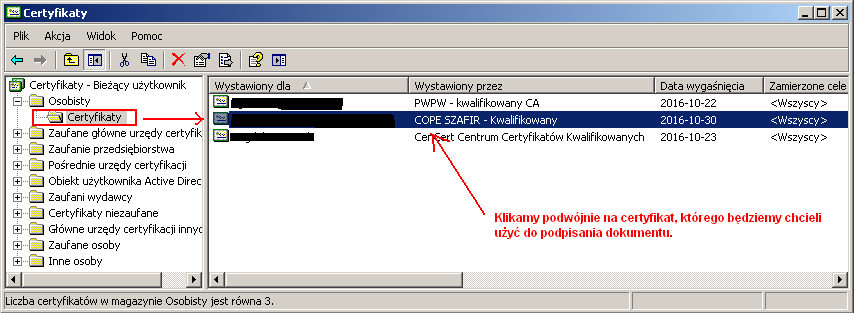 W otwartym panelu menadżera certyfikatów rozwijamy w lewym oknie zakładkę Osobisty / Certyfikaty.