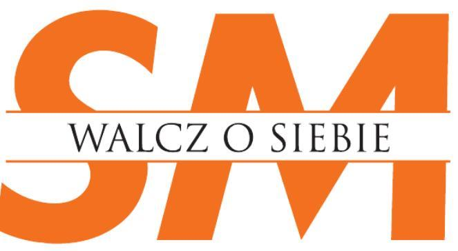 społecznej SM walcz o