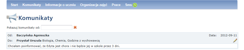 UONET. Komunikacja nauczycieli z rodzicami i uczniami 4/5 Zwróć uwagę, że w wierszu dodanego komunikatu, w ostatniej kolumnie pojawiła się ikona pomocą której można komunikat edytować.