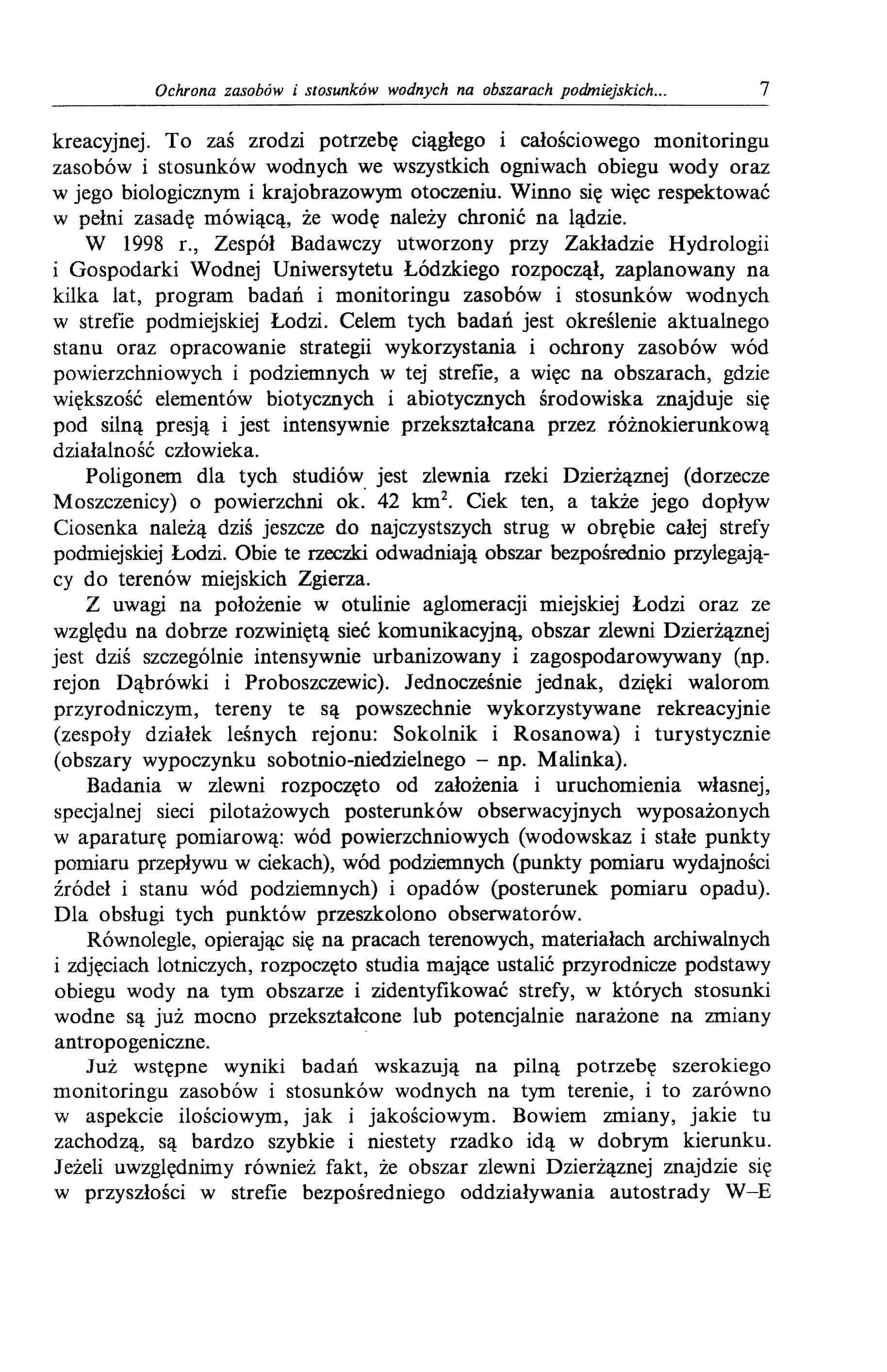 Ochrona zasobów i stosunków wodnych na obszarach podmiejskich... 7 kreacyjnej.