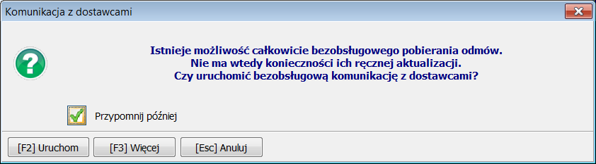 w górnym rogu listy przeglądania odmów spowoduje wyświetlenie okna z komunikatem o możliwości uruchomienia