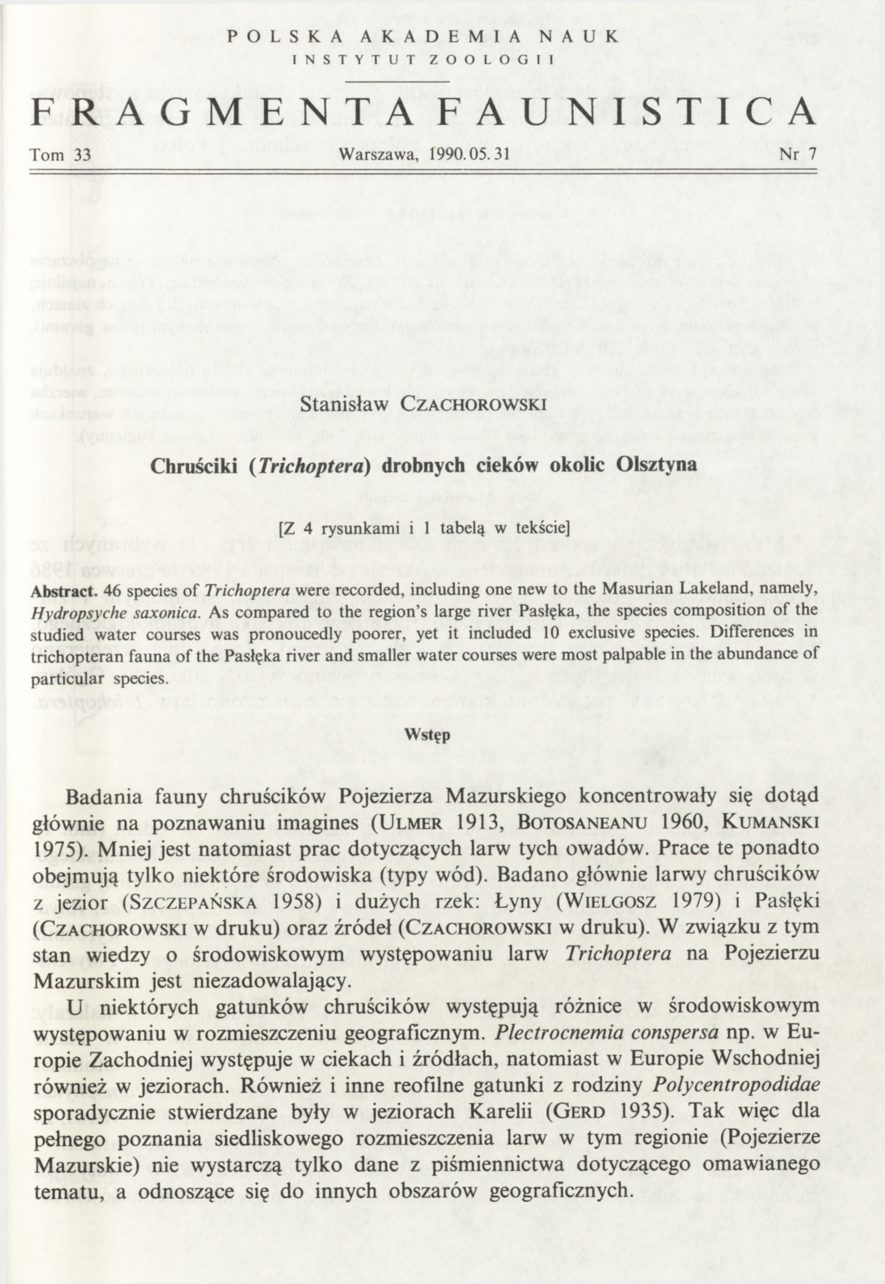 P O L S K A A K A D E M I A N A U K I N S T Y T U T Z O O L O G I I FRAGMENTA FAUNISTICA Tom 33 Warszawa, 1990.05.