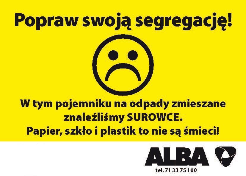 Kontrola polega na sprawdzaniu zawartości pojemnika na odpady zmieszane.