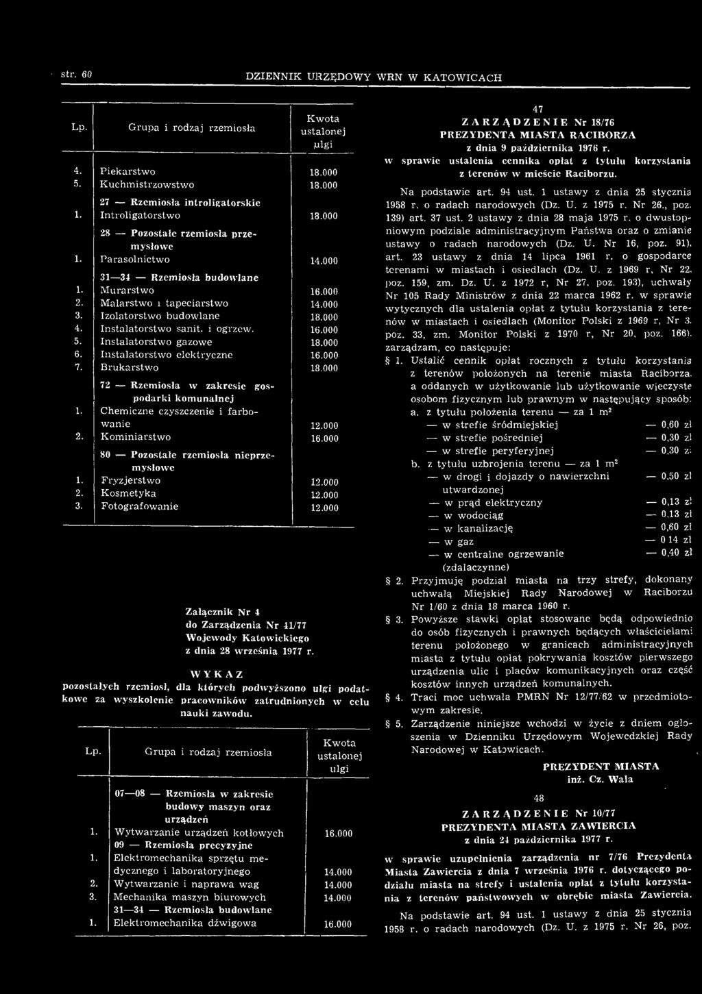 Fotografowanie 12.000 Załącznik Nr 4 do Zarządzenia Nr 41/77 Wojewody Katowickiego z dnia 28 września 1977 r.