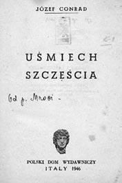 Wydawca: Drukarnia Arti Grafiche Onorati; Polski Dom Wydawniczy Miejsce wydania/powstania: Rzym Data: 1946 Język: pol Zakres: 20 w. Temat i słowa kluczowe: filologia angielska; powieść angielska 20 w.