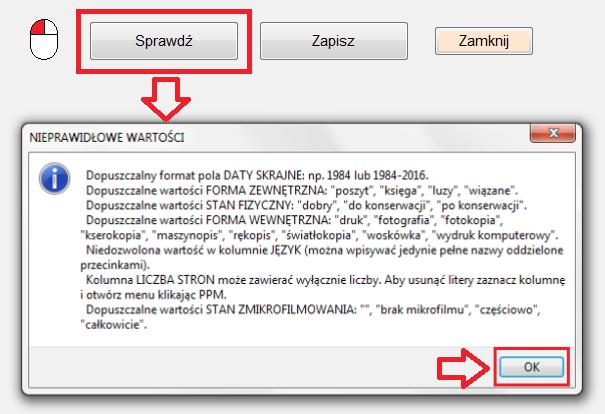 2. Sprawdzanie docelowego pliku CSV Po wciśnięciu przycisku Sprawdź w oknie podglądu, program sprawdzi zgodność danych w docelowym pliku CSV z wymogami