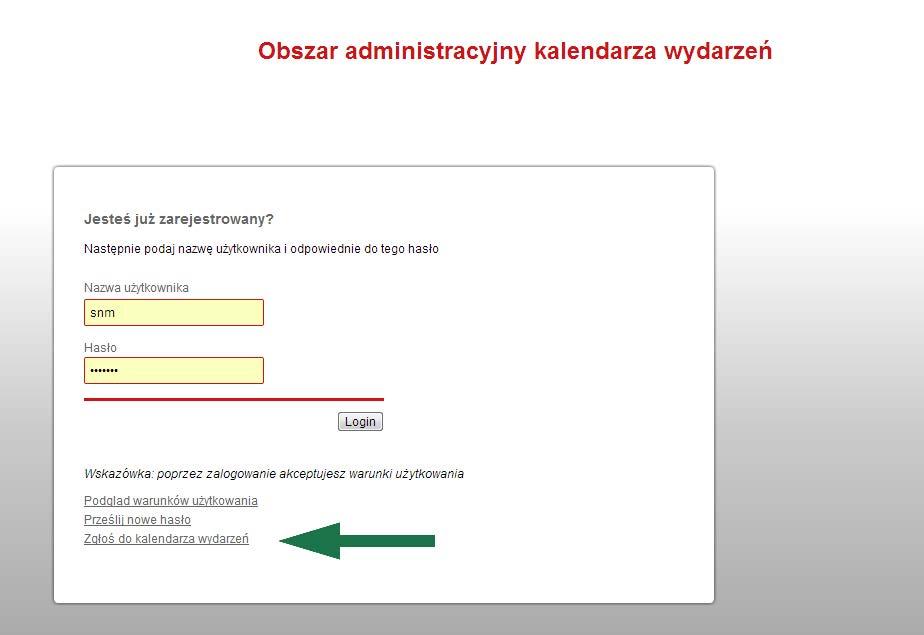 Krótka instrukcja: Kalendarz wydarze ńi Strona 3 z 20 Rejestracja Kalendarz wydarzeń znajdziesz pod adresem URL: http://www.via-gustica.