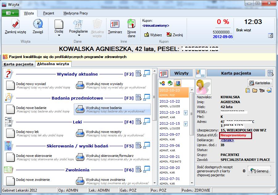 Ryc.9. Informacja o braku uprawnieniu pacjenta na karcie przeprowadzania wizyty.