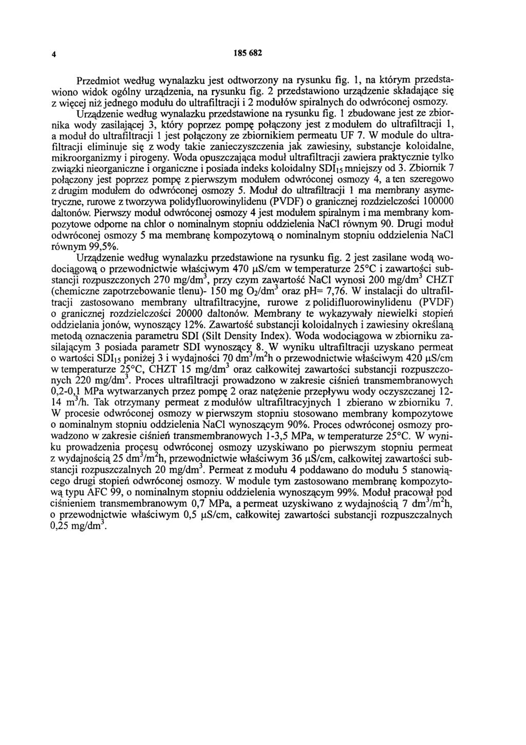4 185 682 Przedmiot według wynalazku jest odtworzony na rysunku fig. 1, na którym przedstawiono widok ogólny urządzenia, na rysunku fig.