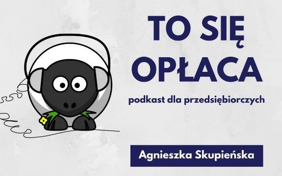 Podkast To się opłaca! TSO-001 5 sposobów na pracę z domu dla początkujących Cześć, dzień dobry, tu Agnieszka Skupieńska, a to jest podkast To się opłaca!