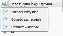 Wprowadzanie planów lekcji oddziałów Domyślnie wszystkie oddziały są zaznaczone.