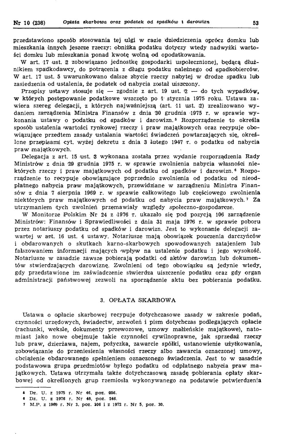 N r 10 (236) Oplata tkarbow a oraz podatek od spadków l darowizn 53 przedstaw iono sposób stosow ania tej ulgi w razie dziedziczenia oprócz domku lub m ieszkania innych jeszcze rzeczy: obniżka p
