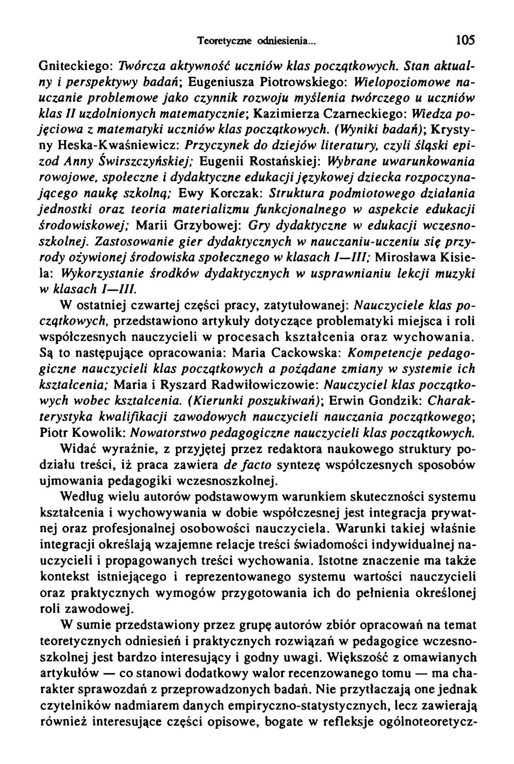 Teoretyczne odniesienia... 105 Gniteckiego: Twórcza aktywność uczniów klas początkowych.