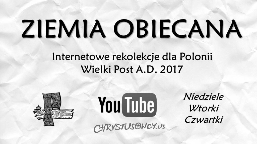 Zupa Mainstrene - Rada parafialna Księża chrystusowcy zapraszają do wzięcia udziału w rekolekcjach internetowych dla Polonii zatytułowanych Ziemia Obiecana, które odbędą się podczas Wielkiego