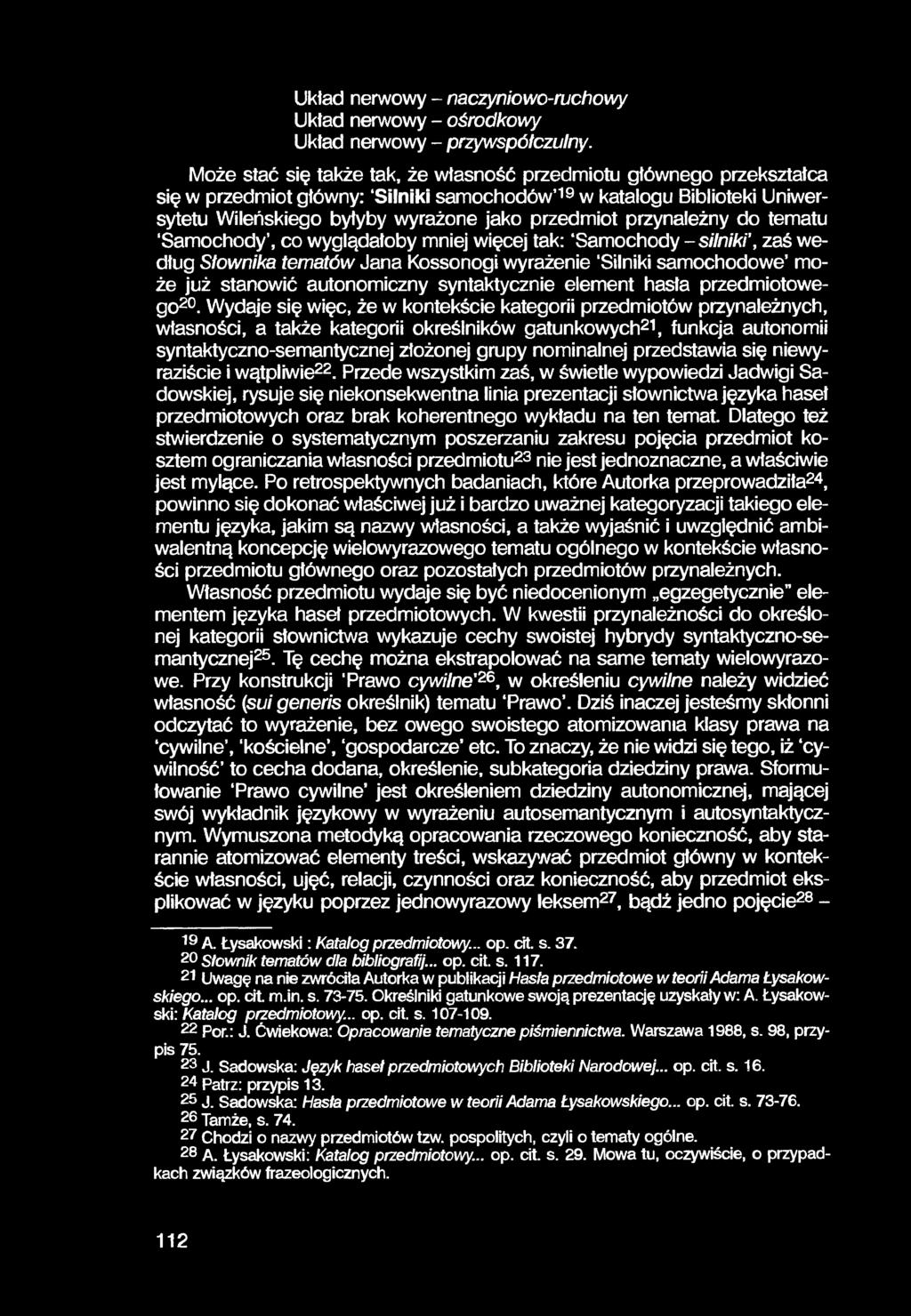 Układ nerwowy - naczyniowo-ruchowy Układ nerwowy - ośrodkowy Układ nerwowy - przywspółczulny.