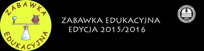 Regulamin konkursu. EDYCJA 2015/2016 Organizatorami konkursu są: Publiczne Gimnazjum nr 38 w Łodzi Planetarium i Obserwatorium Astronomiczne w Łodzi im. Arego Sternfelda II.