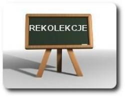 Rodzice / Uczniowie: ECHO PIĄTKI - MARZEC Rekolekcje wielkopostne: Idźcie i głoście warsztaty katechetyczne : 20 marca 2017r. 21 marca 2017r.