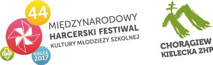 ORGANIZATOR Związek Harcerstwa Polskiego Chorągiew Kielecka im. Stefana Żeromskiego ul. Pańska 1a, 25-811 Kielce NIP 657-038-65-25; KRS 0000281349 tel. + 48 41 344 65 55 www.kielecka.zhp.