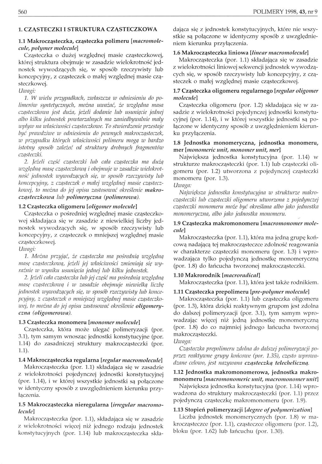 560 POLIMERY 1998, 43, nr 9 1. CZĄSTECZKI I STRUKTURA CZĄSTECZKOWA 1.