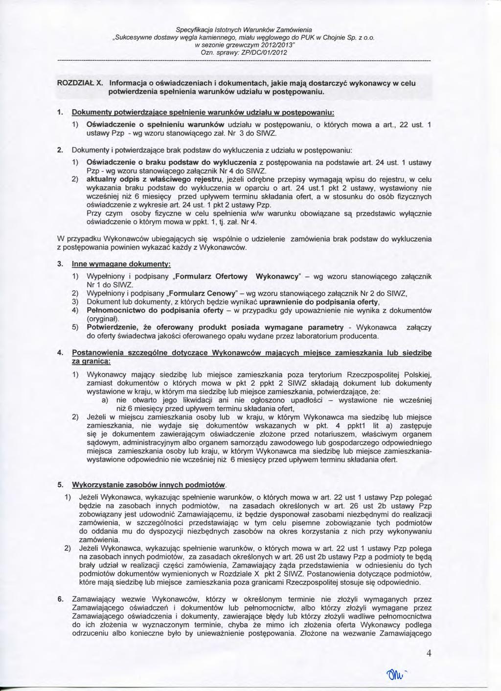 Specyfikacja Istotnych Warunkow Zamowienia,,Sukcesywne dostawy wqgla kamiennego, miatu w$glowego do PUK w Chojnie Sp. z o.o. ROZDZlAt X.