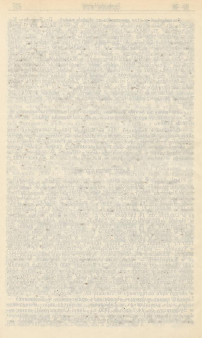 dow y W okręgu sądu apelacyjnego w Poznaniu sędzią sądu pow iatow ego w Odolanowie, w okręgu sądu ok ręgow ego w Ostrowie, dn. 14 listopada 1930 r.