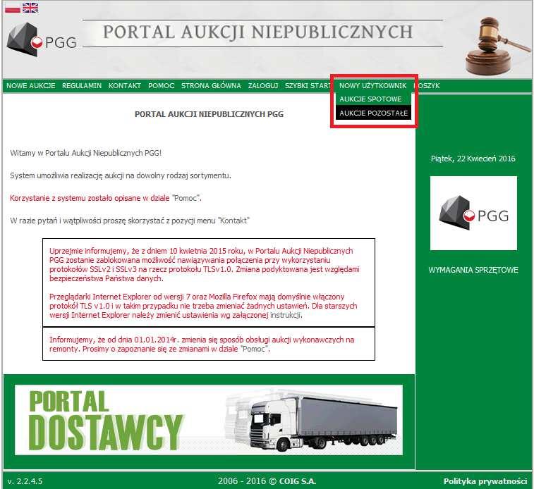 Rejestracja nowego uczestnika Jeśli Państwa firma nie posiada loginu do Portalu Aukcji Niepublicznych, to aby brać