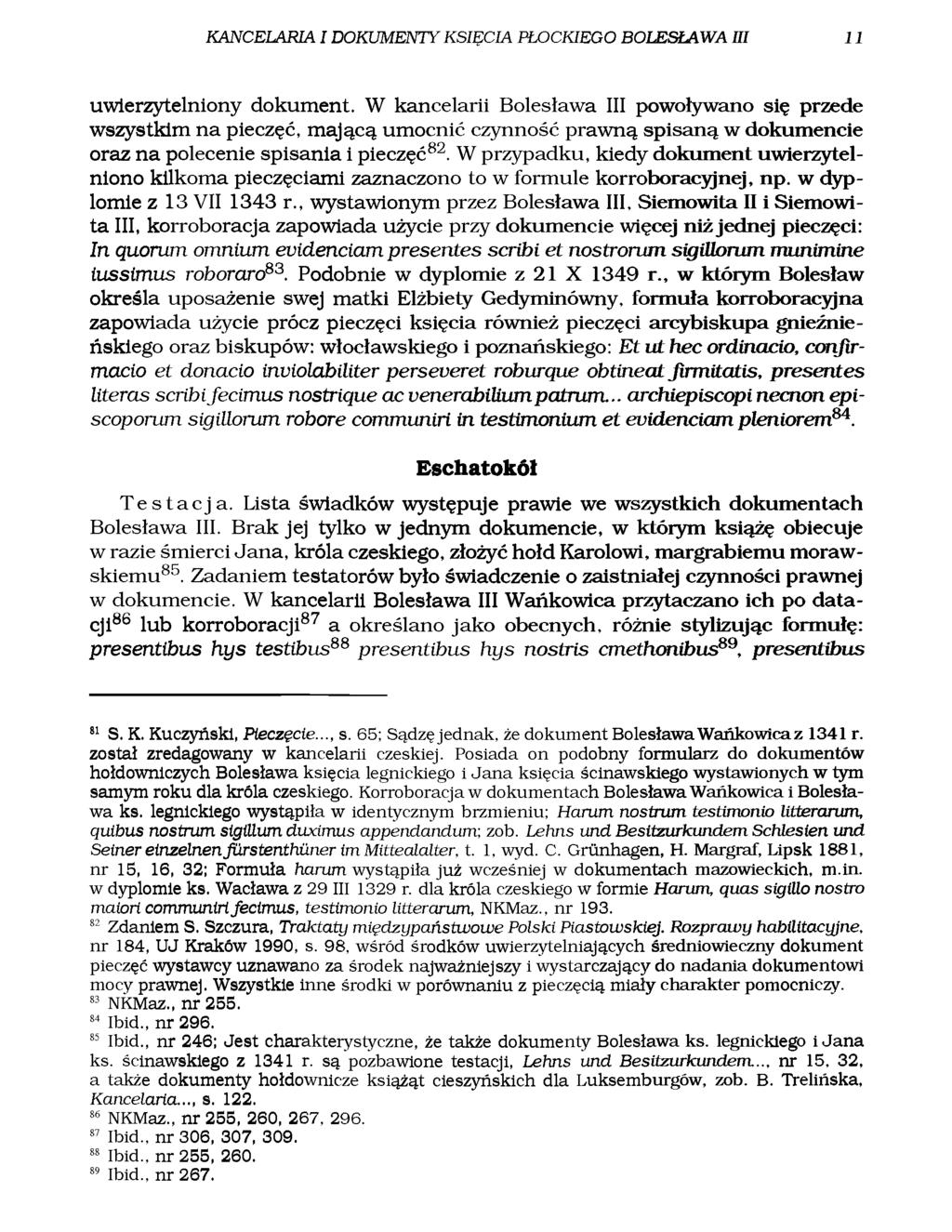 KANCELARIA I DOKUMENTY KSIĘCIA PŁOCKIEGO BOLESŁAWA Ul 11 uwierzytelniony dokument.