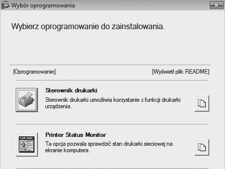 Poproś administratora sieci o podanie nazwy serwera i nazwy drukarki, jaką ma nadaną urządzenie w sieci.