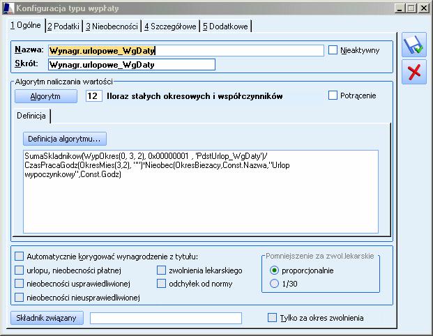 Rys.1 Przykład konfiguracji typu wypłaty - Wzorzec płacowy - naleŝy zdefiniować wzorzec płacowy typu kwota o nazwie np. "PodstUrlop_WgDaty".