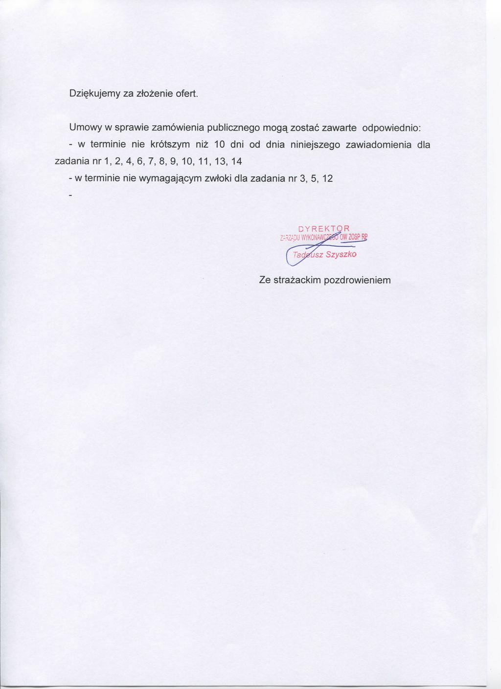 Dzi^kujemy za zlozenie ofert.