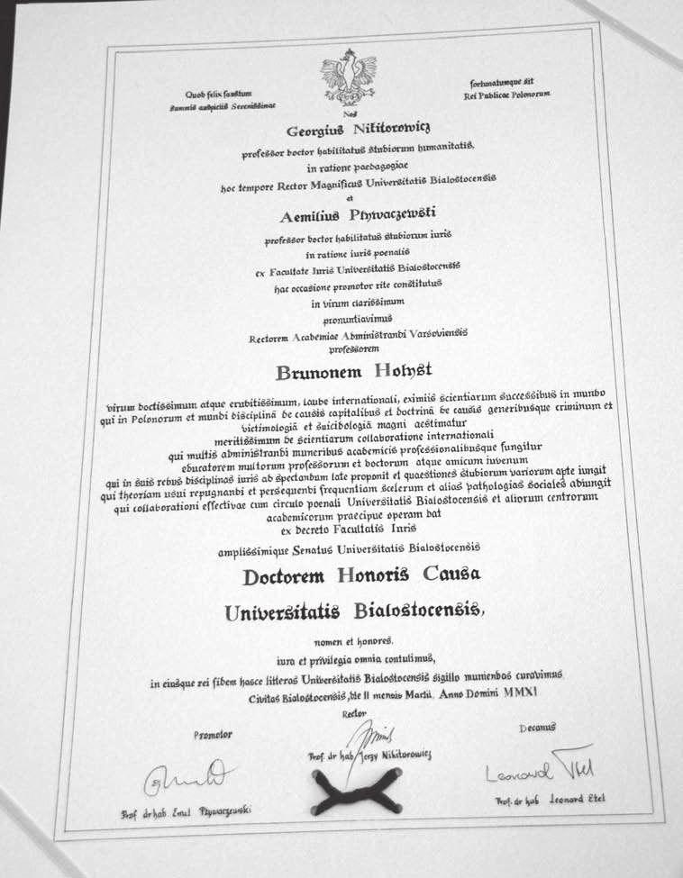 Emil W. Pływaczewski sobie w polskim środowisku penalistycznym i w społeczności akademickiej naszego Uniwersytetu.