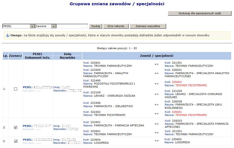 Rysunek 8 Lista zatrudnionego personelu 2. W nowo otwartym oknie wyświetlone i zaznaczone zostaną wszystkie osoby personelu: a. które, wymagają przekodowania i b.