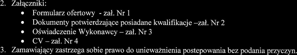 Zamawiajqcy zobowiqzuje sie dokonal zaplaly naleznosci przelewem na konto Wykonawcy: w ciryu 7 dni od otrzy mania prawidlowo wystawionej faktury/rachunku. 8.