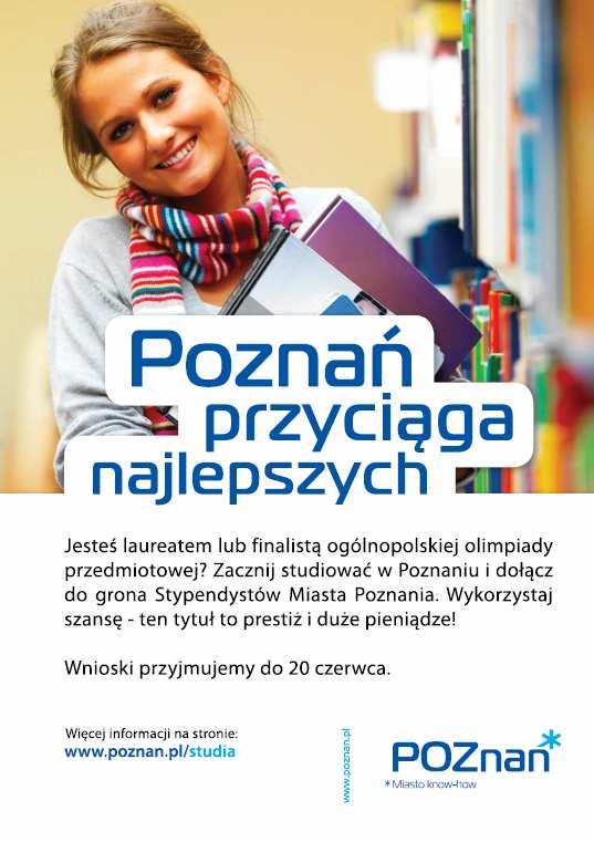 Działania Stypendia Miasta Poznania dla studentów - - laureatów i finalistów olimpiad przedmiotowych 2008/2009 7 Stypendystów 2009/2010 38 Stypendystów 2010/2011 28 Stypendystów 2011/2012 31