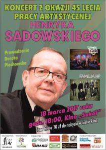 satyryk i kabareciarz, świetny wokalista, parodysta, tekściarz i konferansjer Henryk Sadowski. W tym roku obchodzi 45.lecie pracy artystycznej.