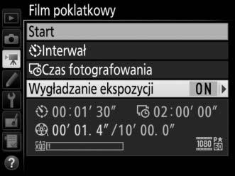 Aby włączyć lub wyłączyć wygładzanie ekspozycji: Wyróżnij Wygładzanie ekspozycji inaciśnij 2. Wyróżnij opcję i naciśnij J.