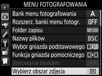 Obszar zdjęcia można wybrać przy pomocy opcji Wybierz obszar zdjęcia w menu fotografowania lub naciskając element sterujący i obracając pokrętłem sterującym.