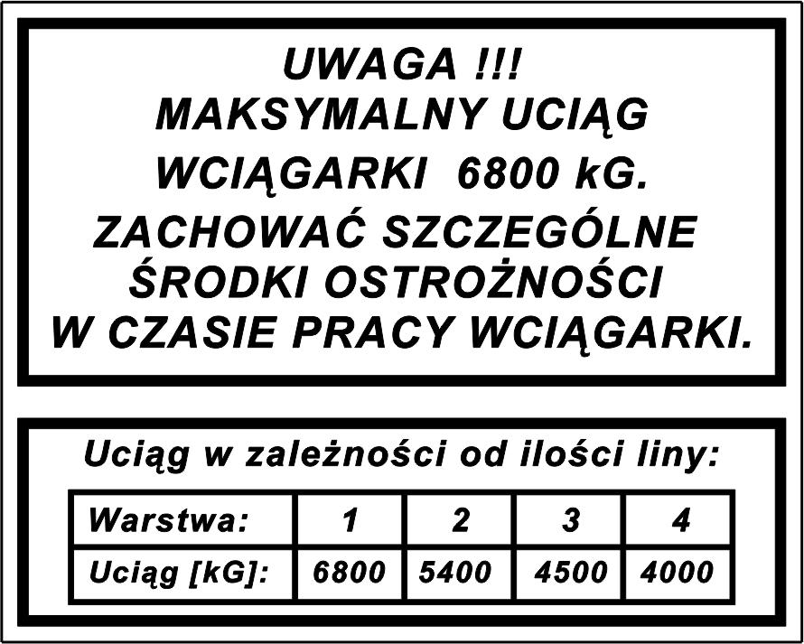 Pronar PC2300 ROZDZIAŁ 2 LP. NAKLEJKA ZNACZENIE 16 Naklejka informacyjna identyfikująca przyłącze powrotne instalacji hydraulicznej wyciągarki.